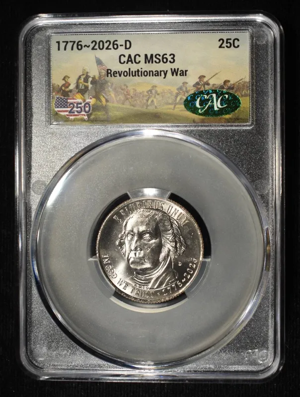 1776-2026-D REVOLUTIONARY WAR QUARTER CAC MS-63 from auction in Findlay, Ohio