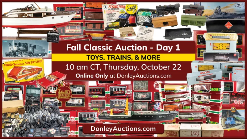 Fall Classic - Thursday - Toys, Trains and Automobiles ONLINE ONLY