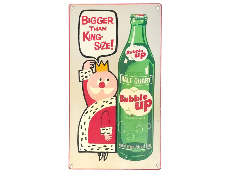 Bubble Up Soda "Bigger Than King Size" SSP Advertisement Sign from auction in Myakka City, Florida
