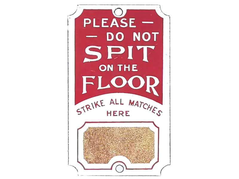 1970 Porcelain "Please Do Not Spit on Floor" Sign from auction in Myakka City, Florida